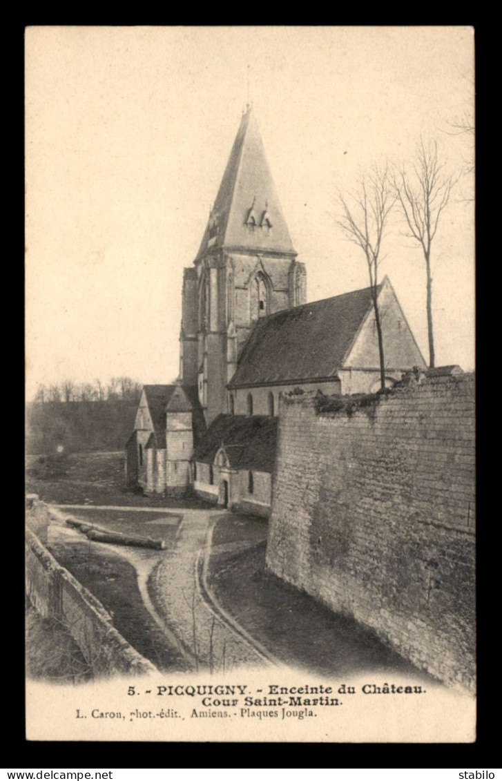 80 - PICQUIGNY - ENCEINTE DU CHATEAU COUR ST-MARTIN - Picquigny