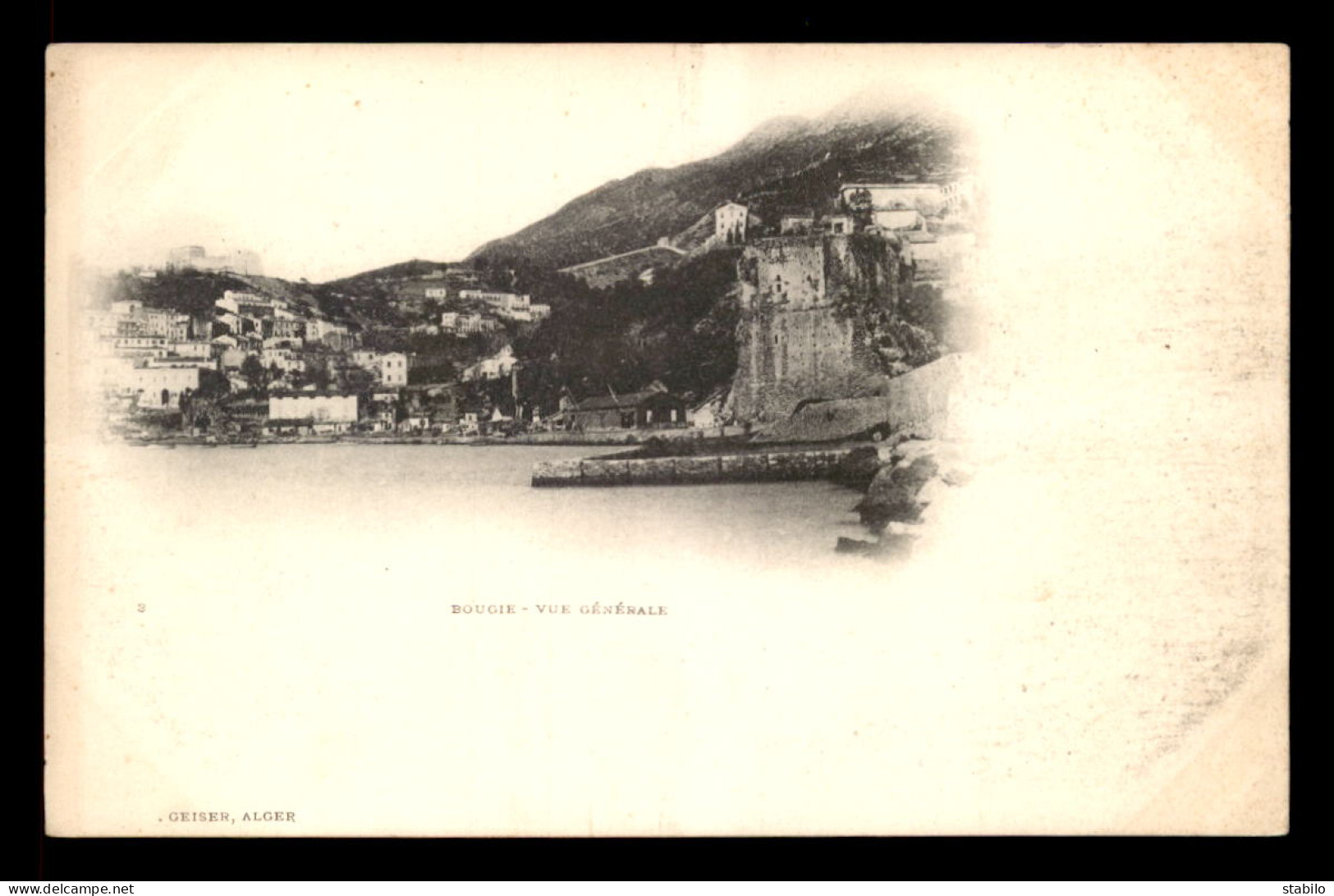 ALGERIE - BOUGIE - VUE GENERALE - EDITEUR GEISER - Bejaia (Bougie)