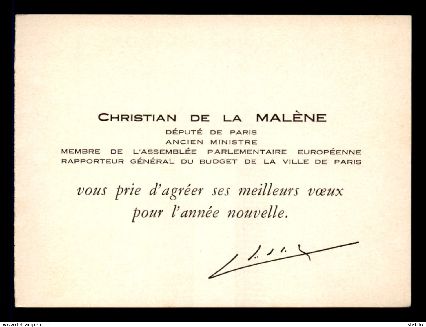 CARTE DE VOEUX - CHRISTIAN DE LA MALENE, DEPUTE DE PARIS ET ANCIEN MINISTRE - FORMAT PLIE 14 X 10.5 CM - Sonstige & Ohne Zuordnung
