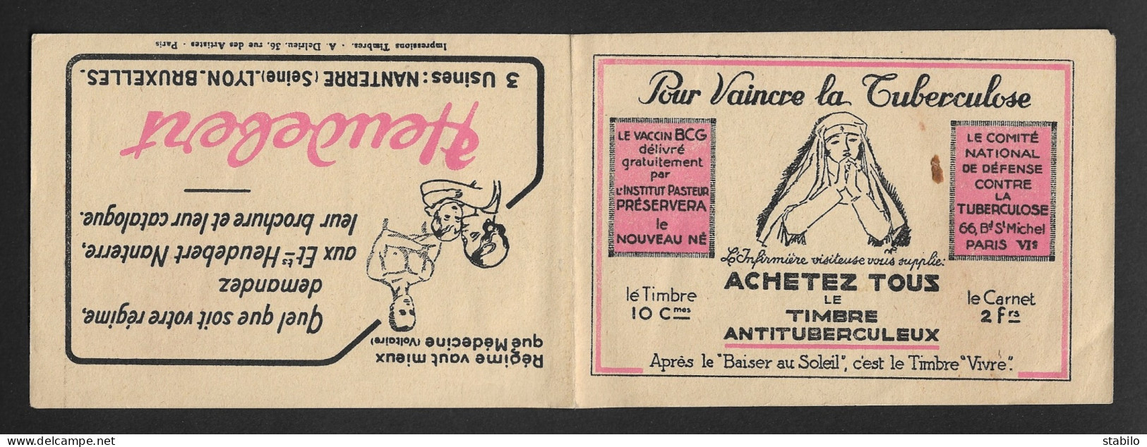 CARNET DE VIGNETTES - COMITE DE DEFENSE CONTRE LA TUBERCULOSE - LE TIMBRE VIVRE - FORMAT PLIE 13 X 9 CM - Cinderellas