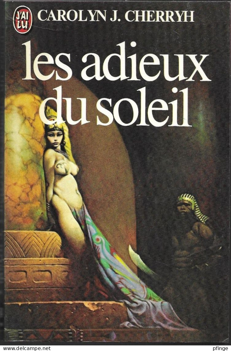 Les Adieux Du Soleil	 Par Carolyn J. Cherryh -	J'ai Lu N°1354 - J'ai Lu