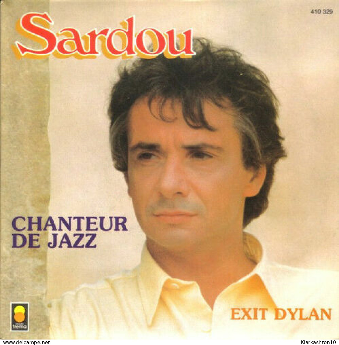 Chanteur De Jazz / Exit Dylan - Sin Clasificación