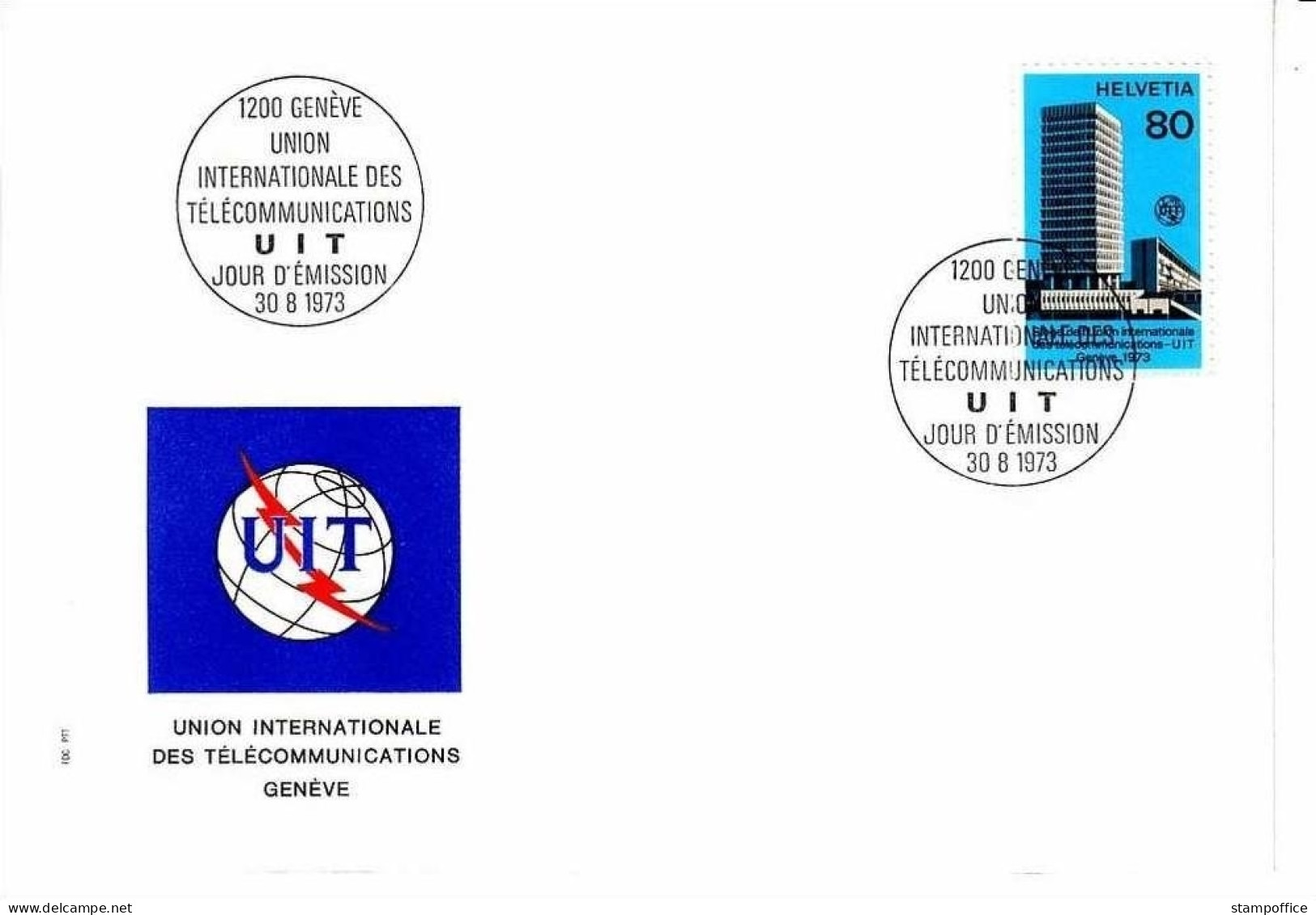 SCHWEIZ ÄMTER UIT MI-NR. 10 FDC ITU GEBÄUDE GENF 1973 - Telekom