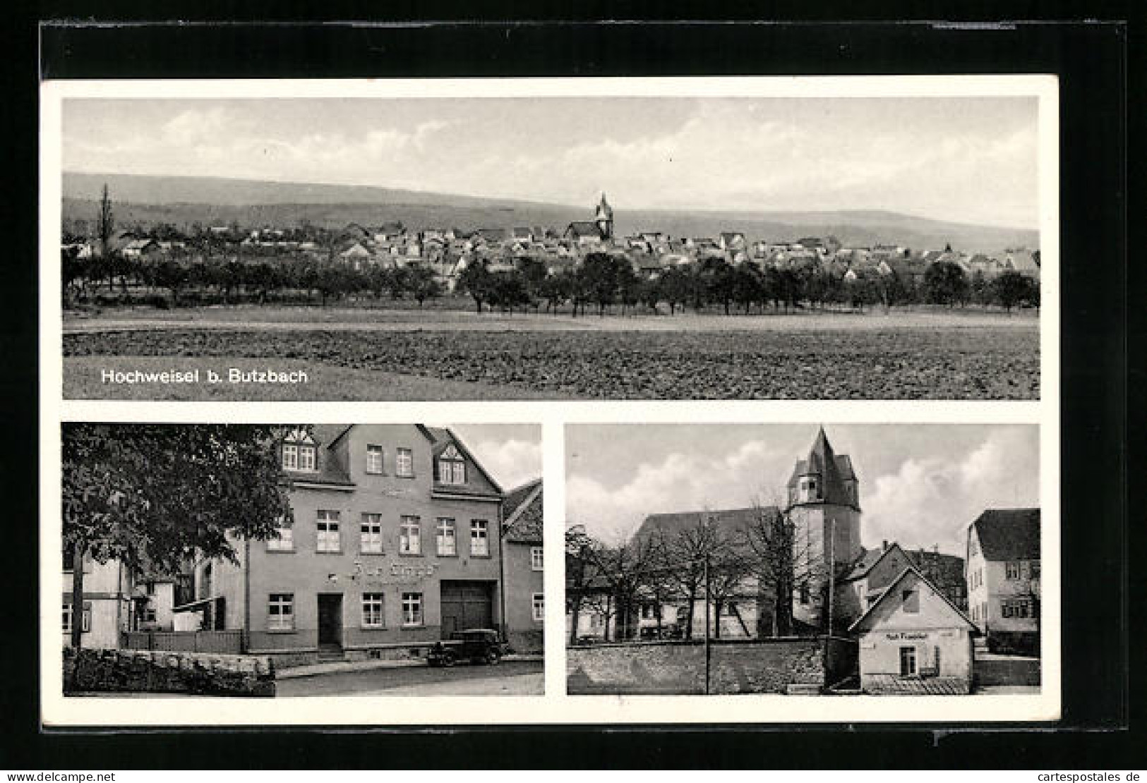 AK Hochweisel B. Butzbach, Gasthaus Zur Linde, Kirche, Teilansicht  - Butzbach