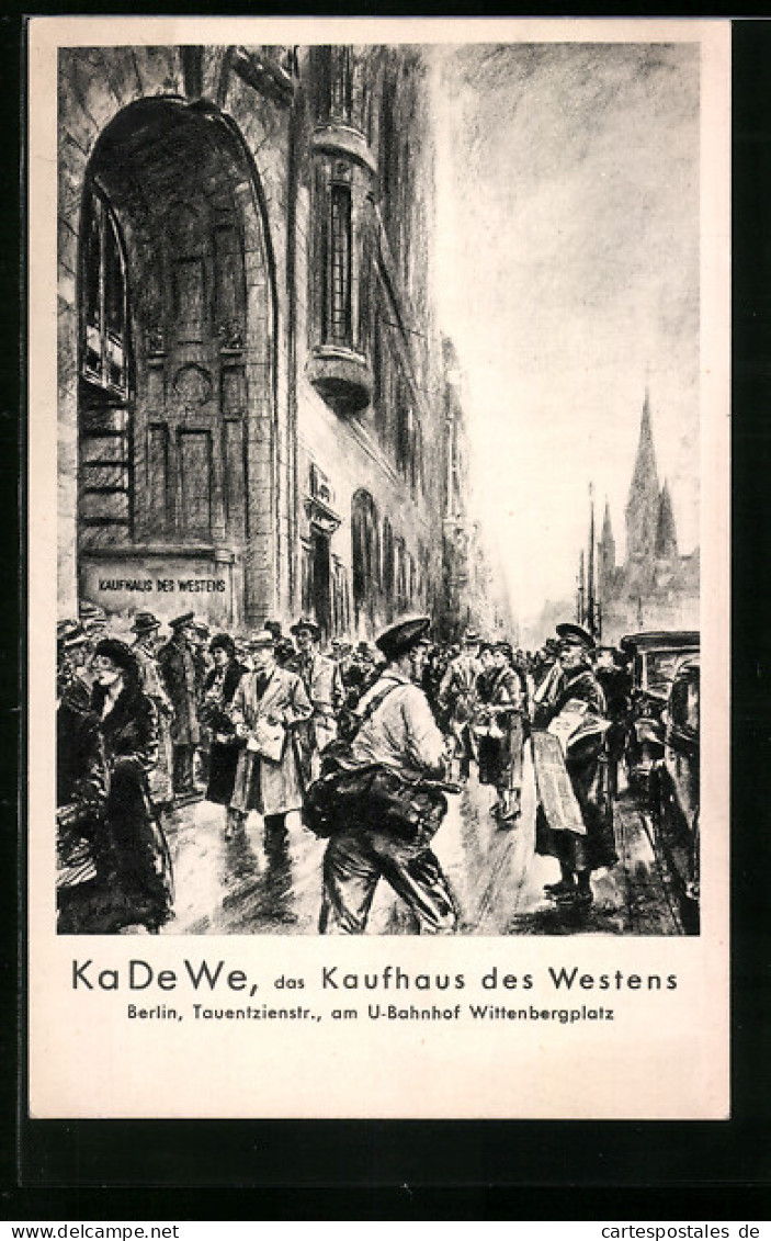 Künstler-AK Berlin-Schöneberg, KaDeWe - Kaufhaus Des Westens, Tauentzienstrasse  - Schoeneberg