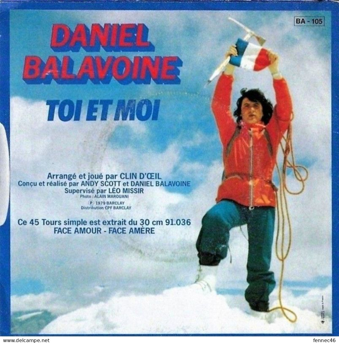 * Daniel Balavoine - Me Laisse Pas M'en Aller - Toi Et Moi (vinyle - 45t) - Altri - Francese