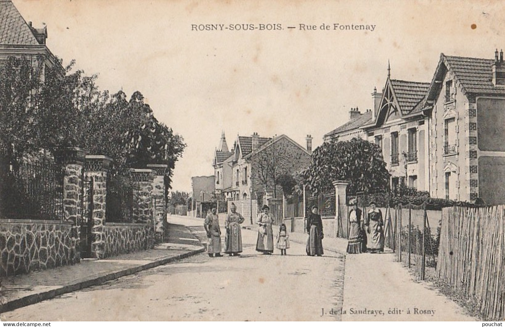 N7-93) ROSNY SOUS BOIS - RUE DE FONTENAY    - (ANIMEE  - HABITANTS - 2 SCANS) - Rosny Sous Bois