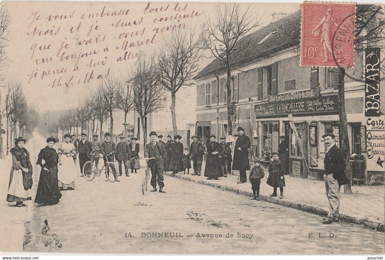 N14-94) BONNEUIL - AVENUE DE SUCY COMMERCE - (TRES ANIMEE - COMMERCE " BAZAR DE BONNEUIL " QUINCAILLERIE) - Bonneuil Sur Marne