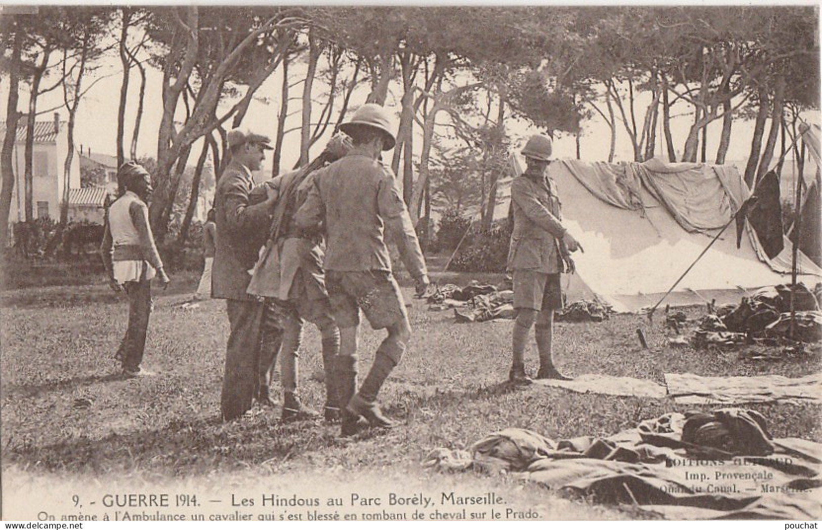 LES HINDOUS AU PARC BORELY MARSEILLE - GUERRE 1914 - ON AMENE A L'AMBULANCE UN CAVALIER - 2 SCANS - Parchi E Giardini