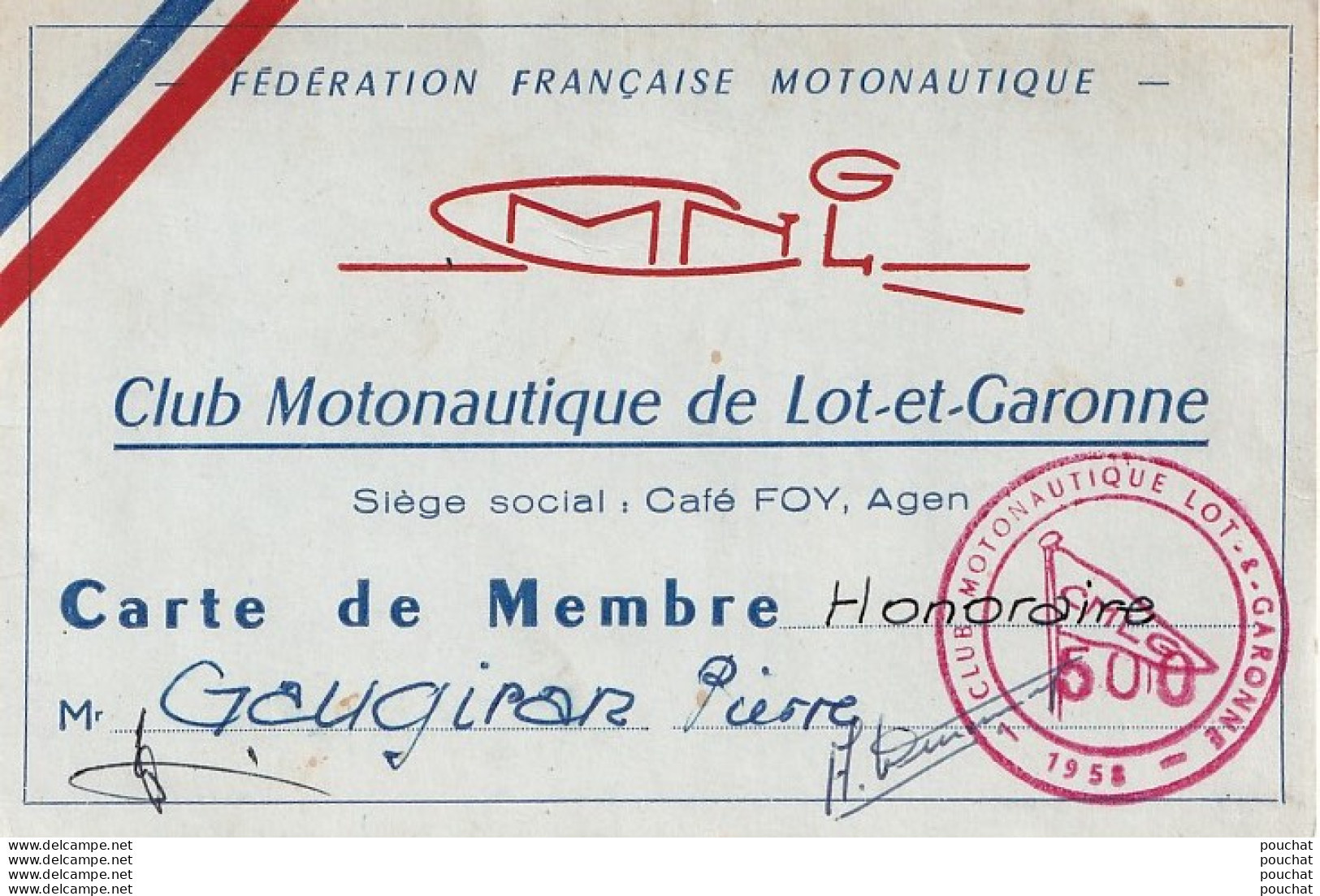 47) Agen Fédération Française Motonautique - Club Motonautique De Lot Et Garonne - Siège Social : Café Foy - 1958 - Other & Unclassified