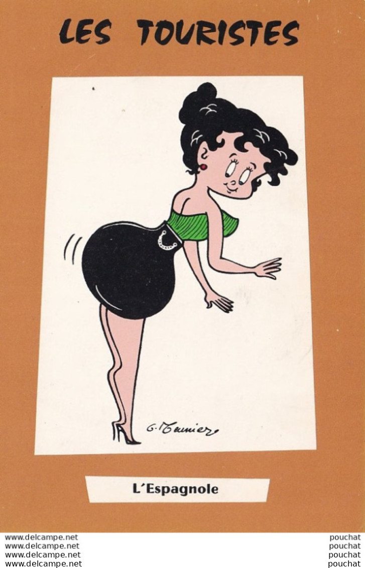 P2- ILLUSTRATEUR G. MEUNIER - HUMOUR -  LES TOURISTES - L ' ESPAGNOLE - PIN UP  - ( 2 SCANS ) - Pin-Ups