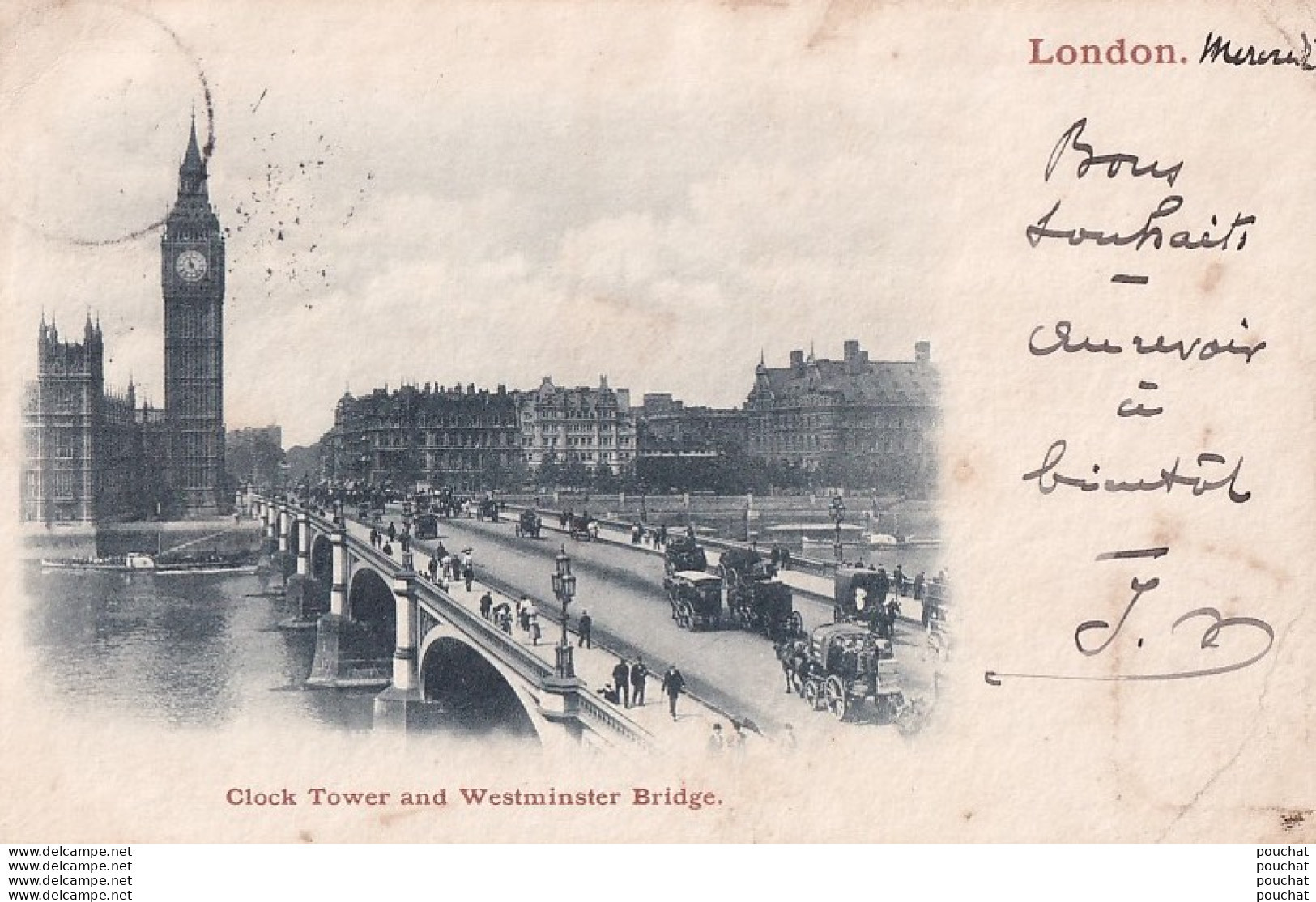 A8- LONDON - CLOCK TOWER AND HOUSES WESTMINSTER BRIDGE - EN  1901 - ( 2 SCANS ) - Tower Of London