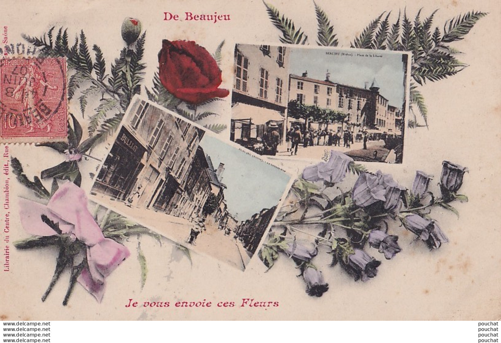 A15-69) DE  BEAUJEU - JE VOUS ENVOIE CES FLEURS - Beaujeu