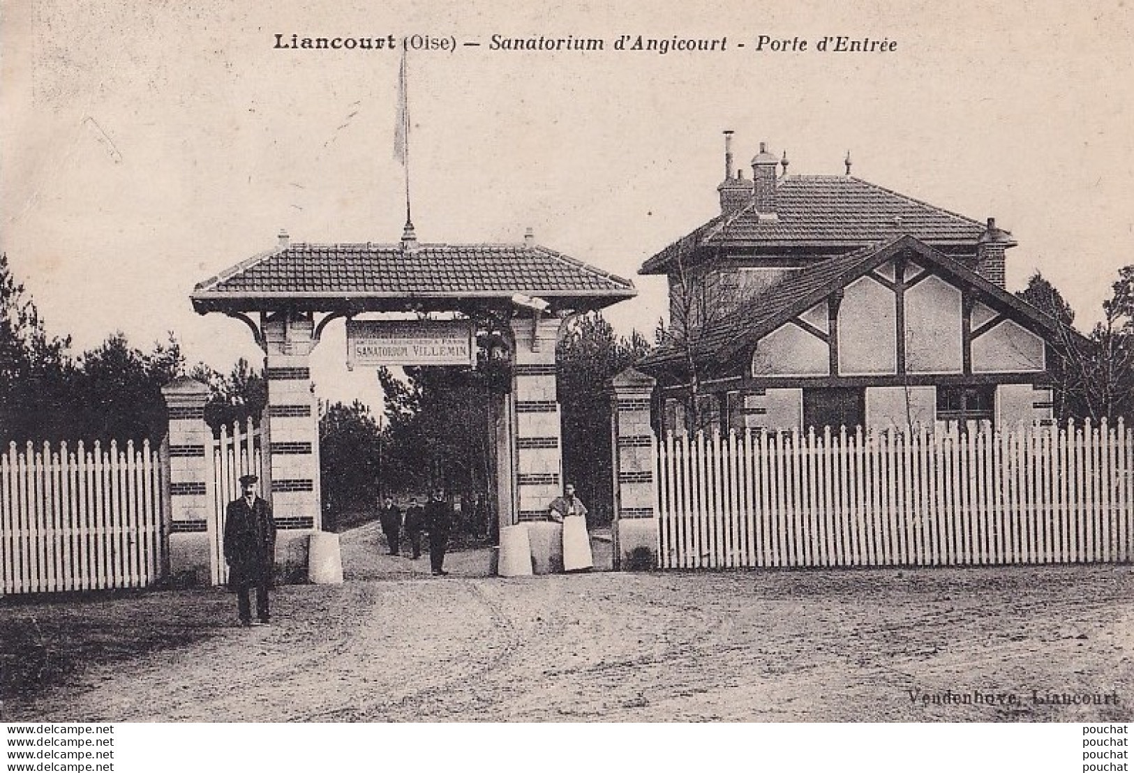 60) LIANCOURT (OISE) SANATORIUM D 'ANGICOURT -  PORTE ENTREE - ( ANIMEE - 2 SCANS ) - Liancourt