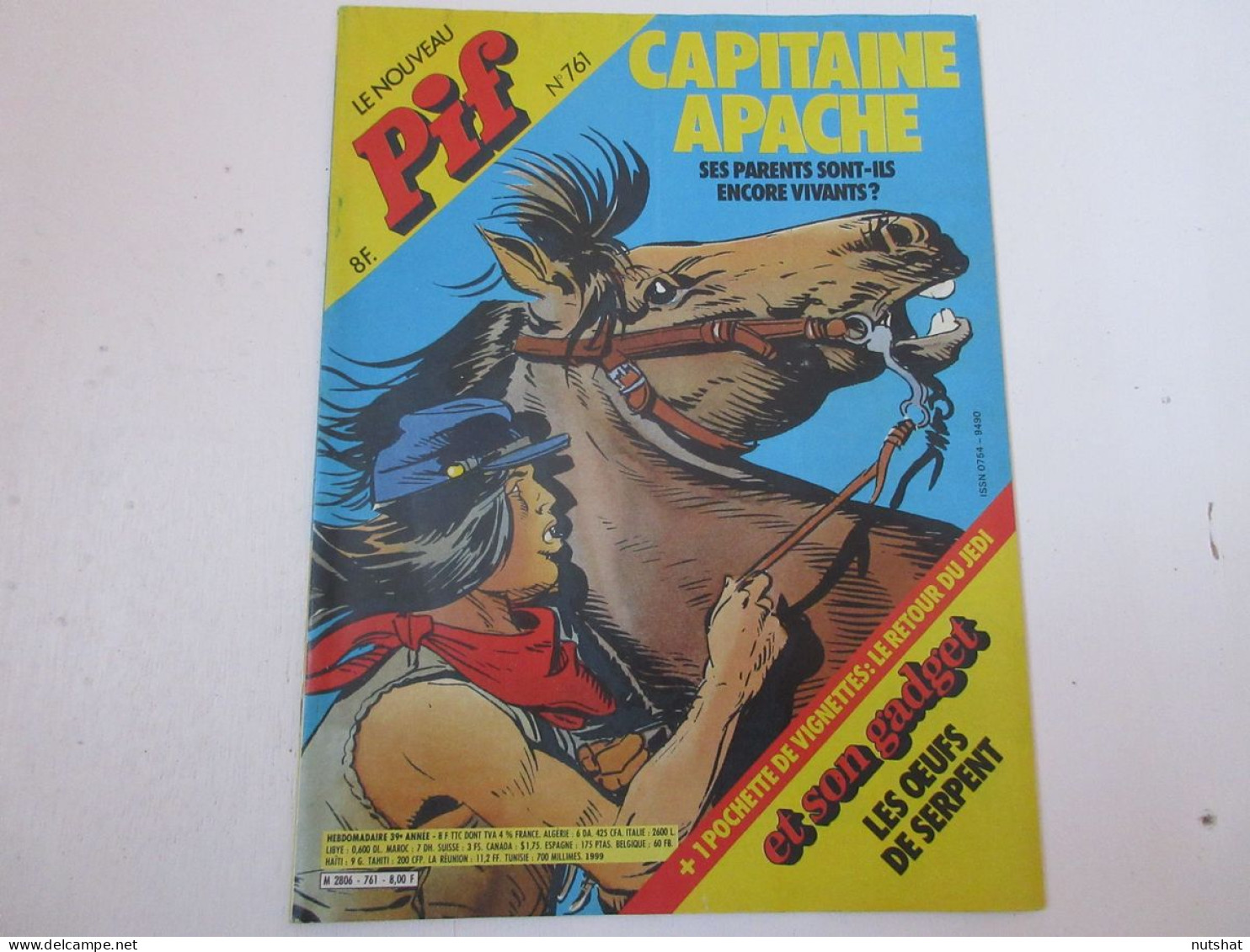 PIF GADGET 761 10.1983 Les PARENTS De CAPITAINE APACHE SAVARY GRAND MAGIC CIRCUS - Vaillant