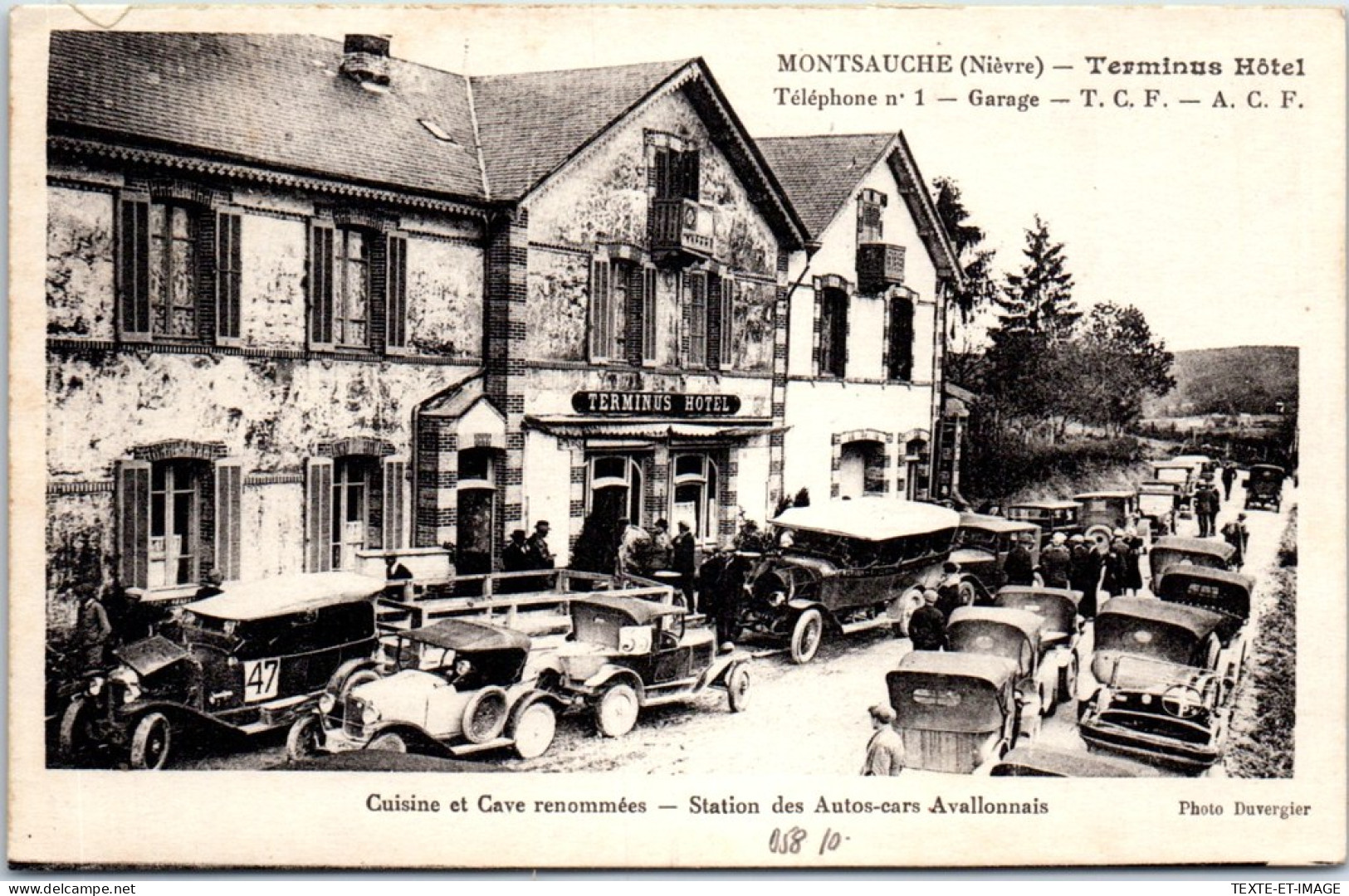 58 MONTSAUCHE - Le Terminus Hotel. - Montsauche Les Settons