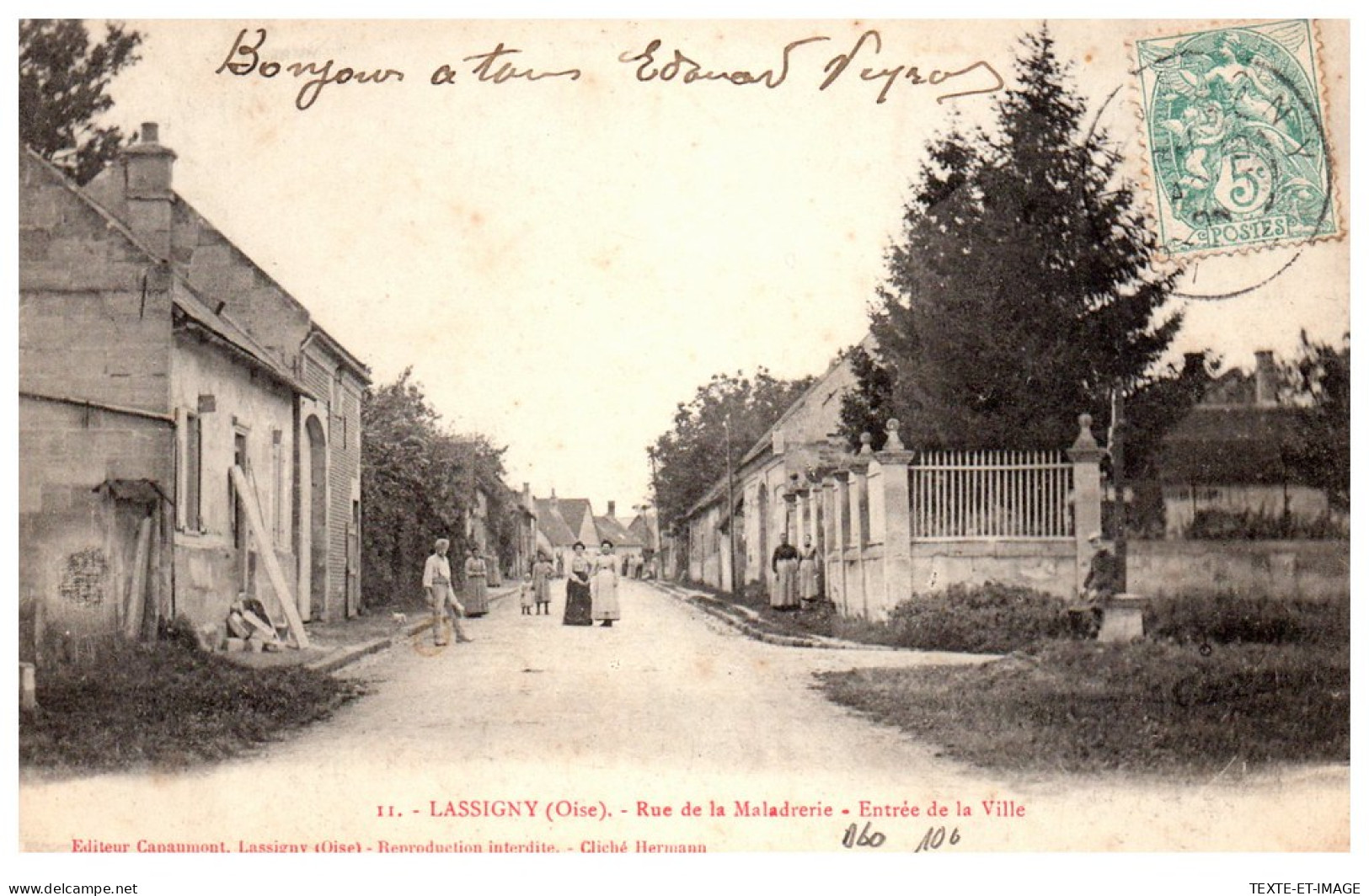 60 LASSIGNY - Rue De La Maladrerie, Entree De Ville  - Lassigny
