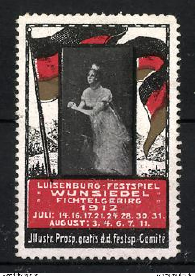 Reklamemarke Wunsiedel, Luisenburg-Festspiel 1912, Darstellerin Mit Flagge  - Cinderellas