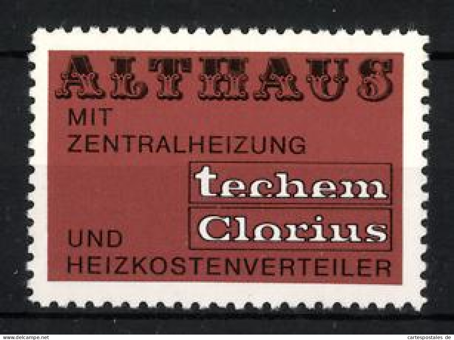 Reklamemarke Techem Clarius, Althaus Mit Zentralheizung Und Heizkostenverteiler  - Erinnofilia