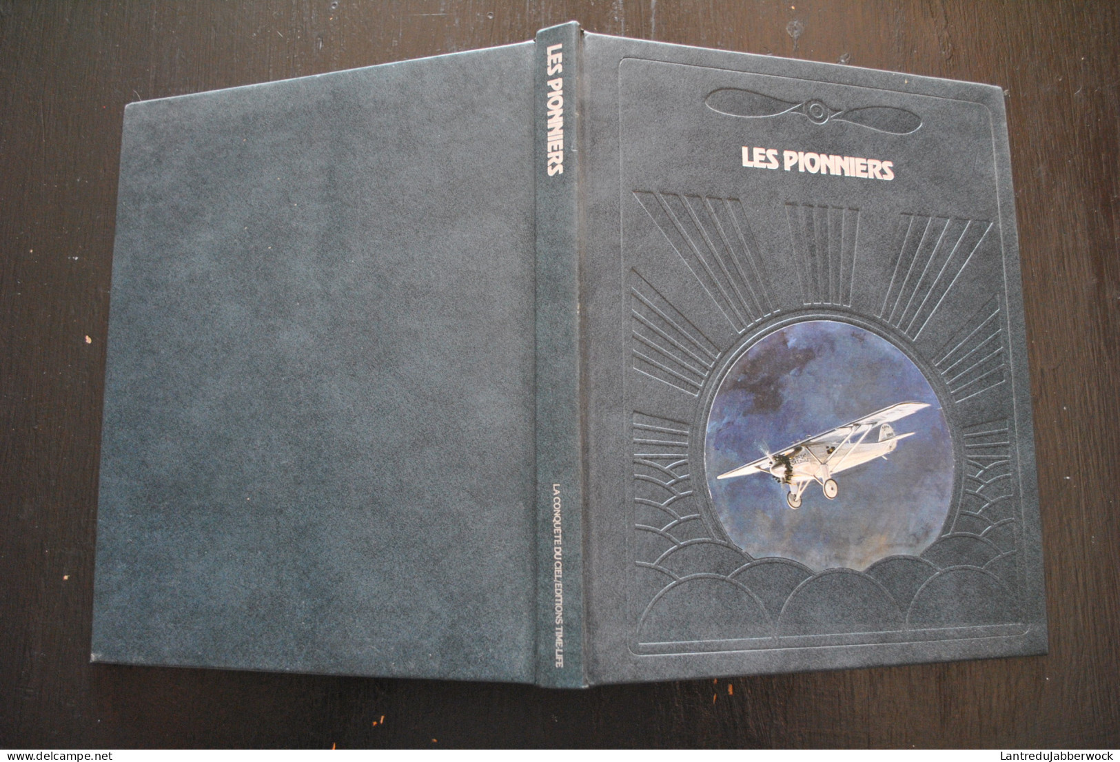 David NEVIN Les Pionniers Time Life 1980 Aviation Avion Blériot Roland Garros Alcock Et Brown Lindbergh Charles Spirit - Avion