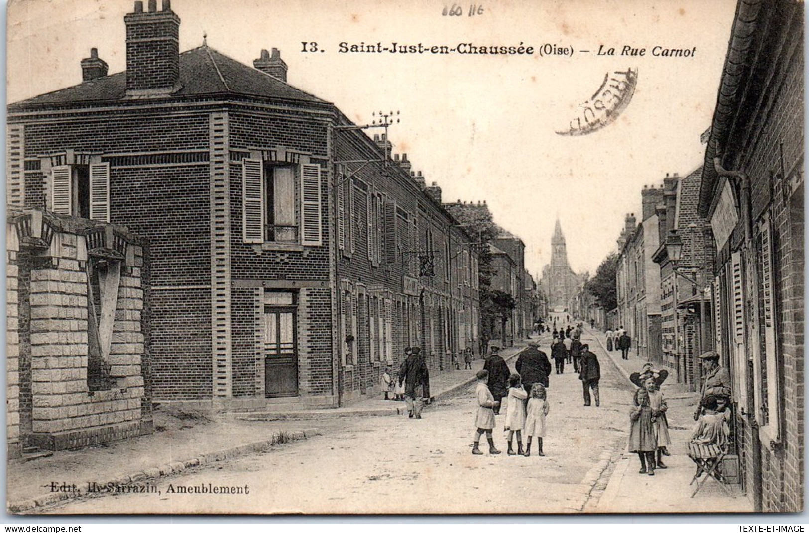 60 SAINT JUST EN CHAUSSEE - La Rue Carnot -  - Saint Just En Chaussee