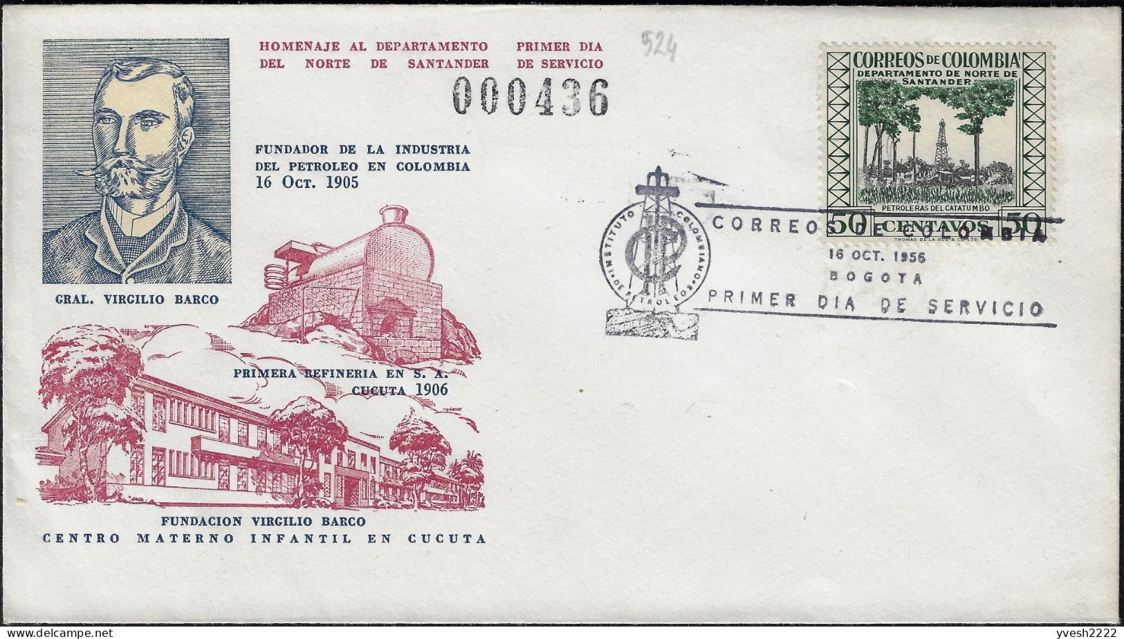 Colombie 1956 Y&T 524 Sur FDC. Institut Colombien De Pétrole. Exploration De Pétrole à Catatumbo - Petróleo