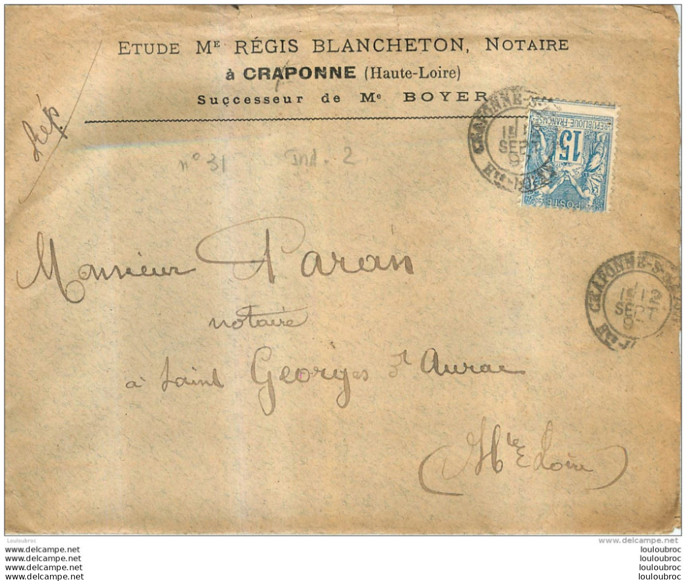 CRAPONNE HAUTE LOIRE ETUDE DE ME REGIS BLANCHETON NOTAIRE 1897 AVEC ENVELOPPE - 1800 – 1899