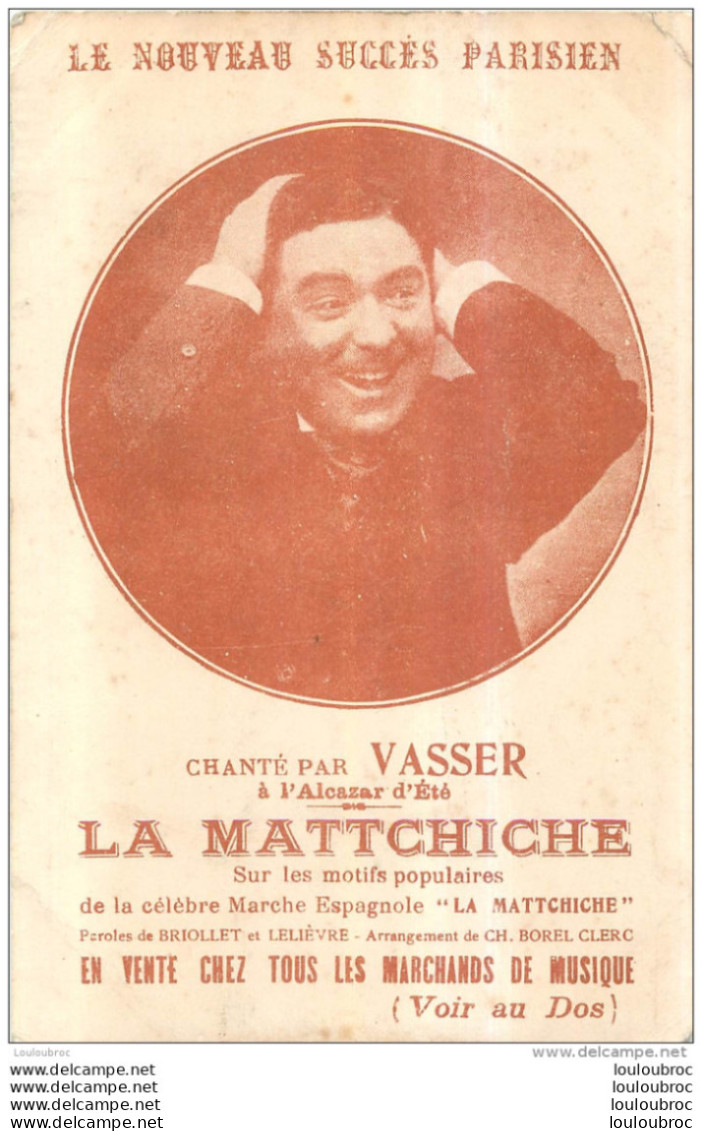 LA MATTCHICHE CHANTE PAR VASSER A L'ALCAZAR D'ETE LE NOUVEAU SUCCES PARISIEN - Cancionero