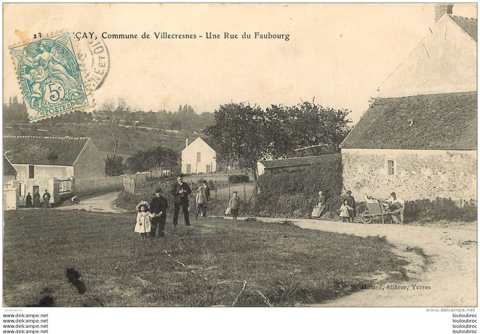 CERCAY COMMUNE DE VILLECRESNES UNE RUE DU FAUBOURG  EDITION MULARD - Villecresnes