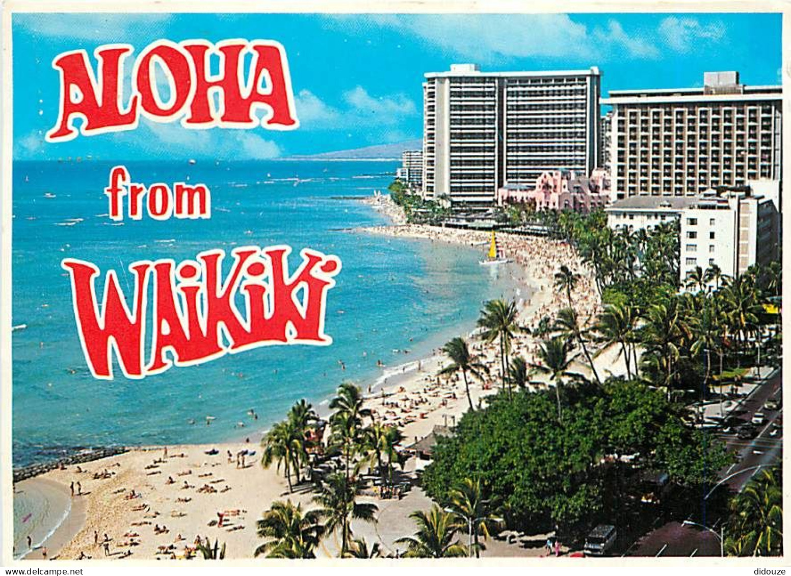 Etats Unis - Hawaï - Honolulu - Waikiki Beach - Aloha From Waikiki - Etat De Hawaï - Hawaï State - CPM - Voir Timbre - V - Honolulu