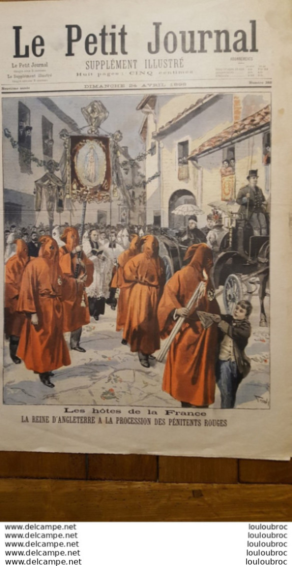 LE PETIT JOURNAL SUPPLEMENT ILLUSTRE 04/1898 LA REINE D'ANGLETERRE A LA PROCESSION DES PENITENTS ROUGES - 1850 - 1899
