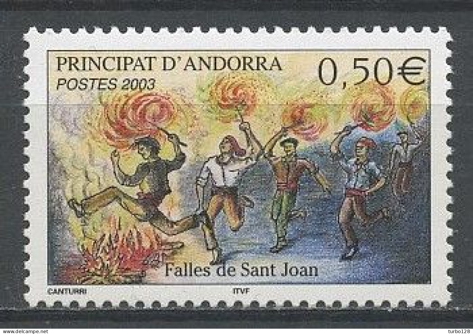 ANDORRE 2003 N° 581 ** Neuf MNH Superbe C 2 € Les Feux De La Saint-Jean - Neufs