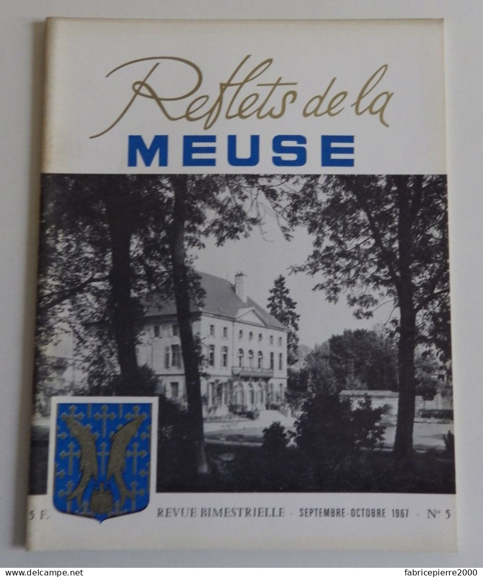 REFLETS DE LA MEUSE N°5 1967 EXCELLENT ETAT Bar-le-Duc - Lorraine - Vosges