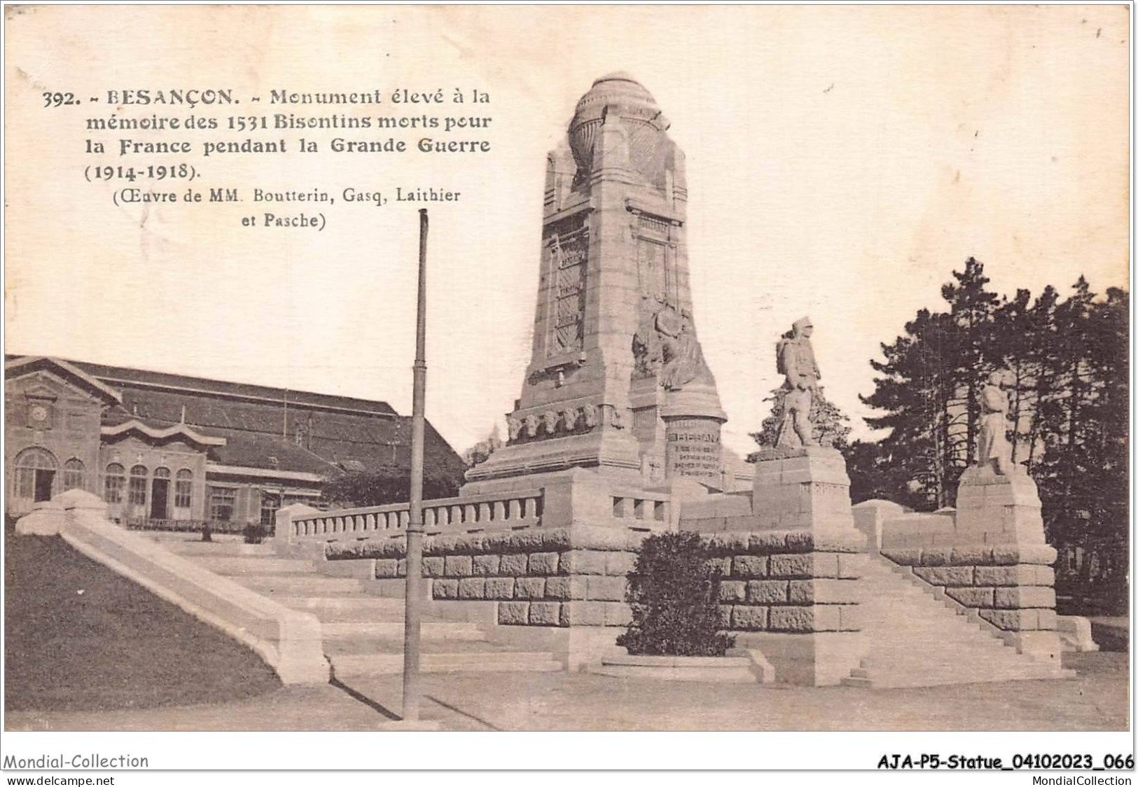 AJAP5-STATUE-0446 - BESANCON - Monument élevé à La Mémoire Des 1531 Bisontins Morts Pour La France  - Monuments
