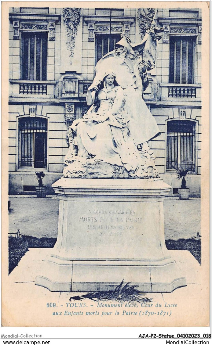 AJAP2-STATUE-0112 - TOURS - Monument élevé - Cours Du Lycée Aux Enfants Morts Pour La Patrie  - Denkmäler