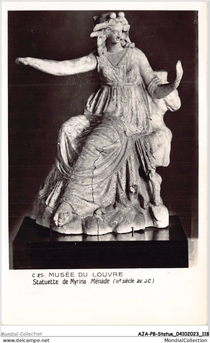 AJAP8-STATUE-0747 - MUSEE DU LOUVRE - Statuette De Myrina - Ménade  - Monuments