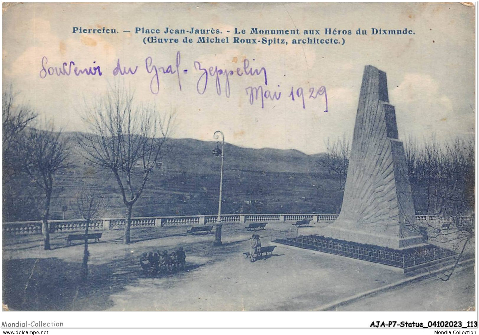 AJAP7-STATUE-0663 - PIERREFEU - Place Jean-jaurès - Le Monument Au Héros Du Dixmude  - Monumenten