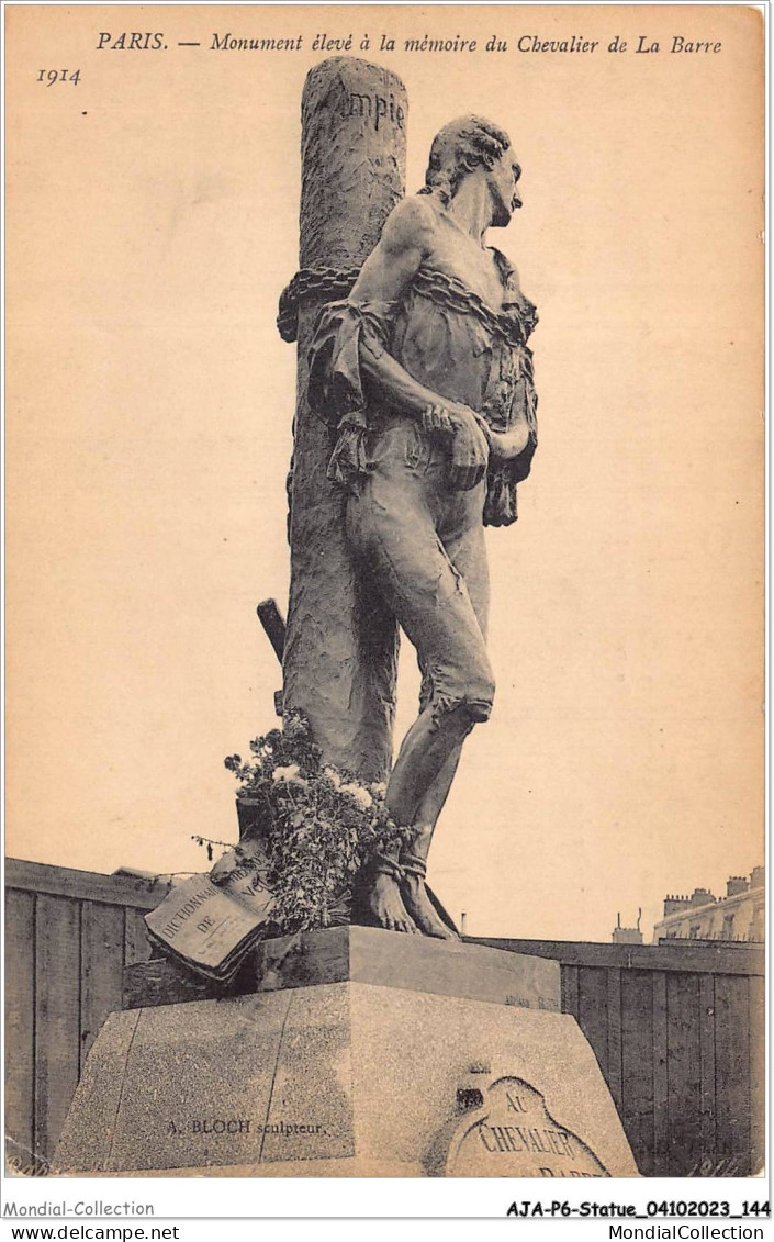 AJAP6-STATUE-0586 - PARIS - Monument élevé à La Mémoire Du Chevalier De La Barre  - Denkmäler