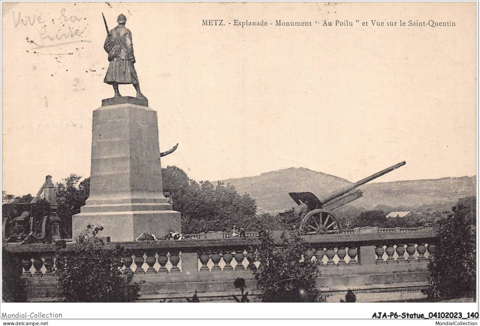 AJAP6-STATUE-0584 - METZ - Esplanade - Monument Au Poilu Et Vue Sur Le Saint-quentin  - Monumenten