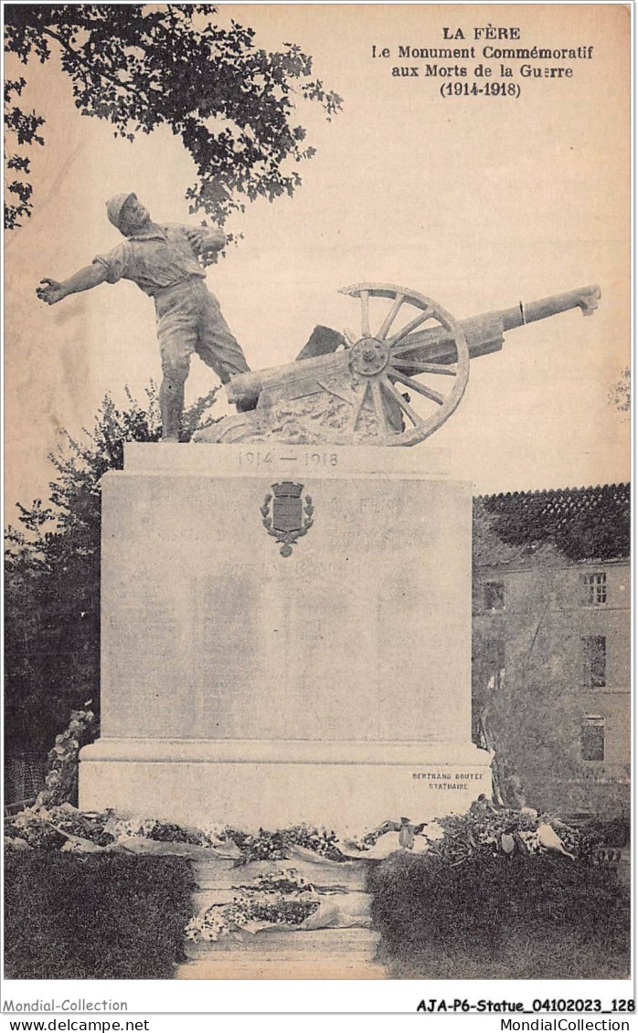 AJAP6-STATUE-0578 - LA FERE - Le Monument Commémoratif  - Monumenten