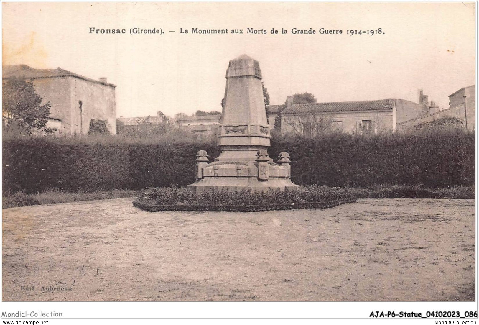 AJAP6-STATUE-0557 - FRONSAC - Le Monument Aux Morts De La Grande Guerre  - Monuments