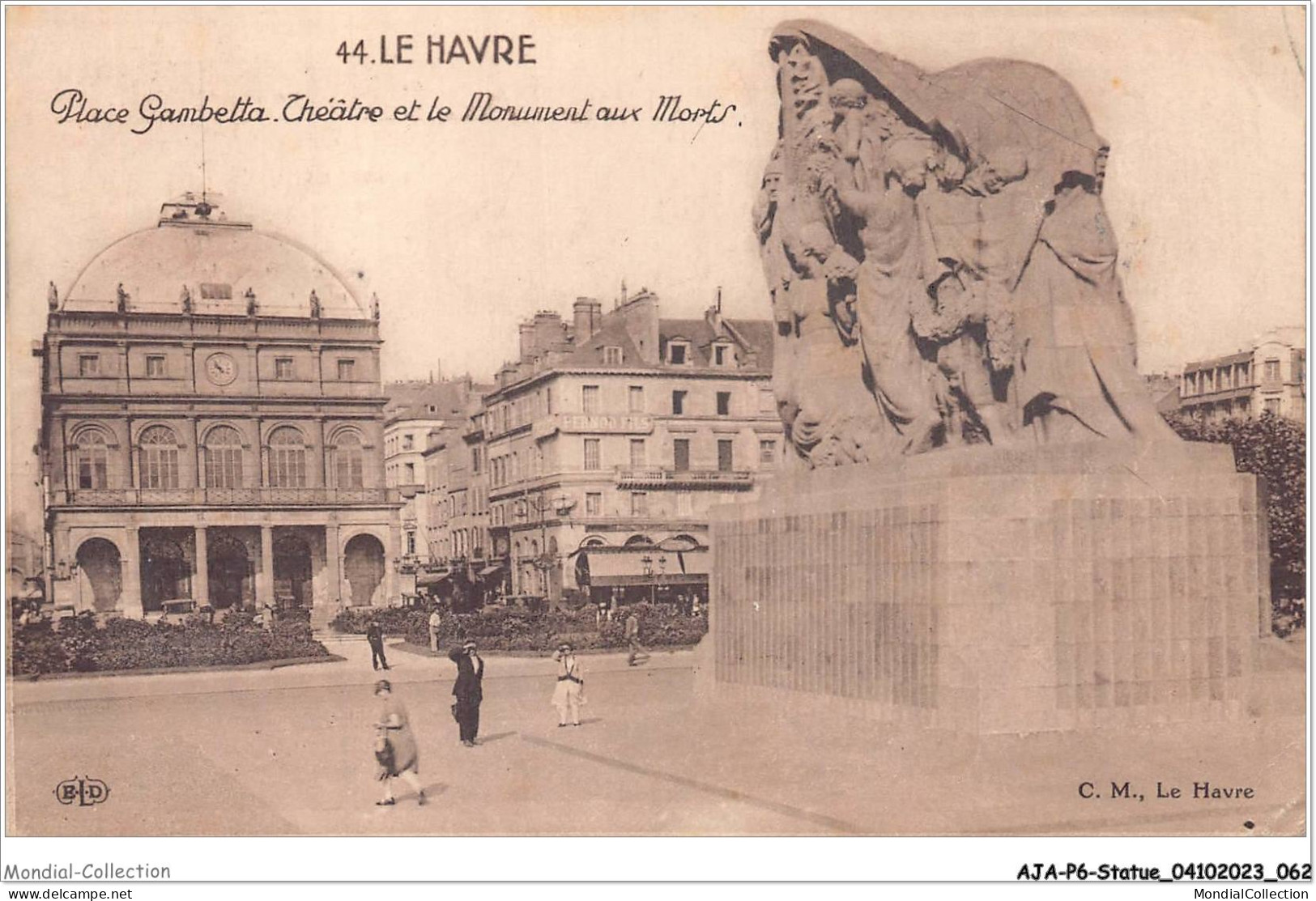 AJAP6-STATUE-0545 - LE HAVRE - Place Gambetta - Théâtre Et Le Monument Aux Morts  - Monuments