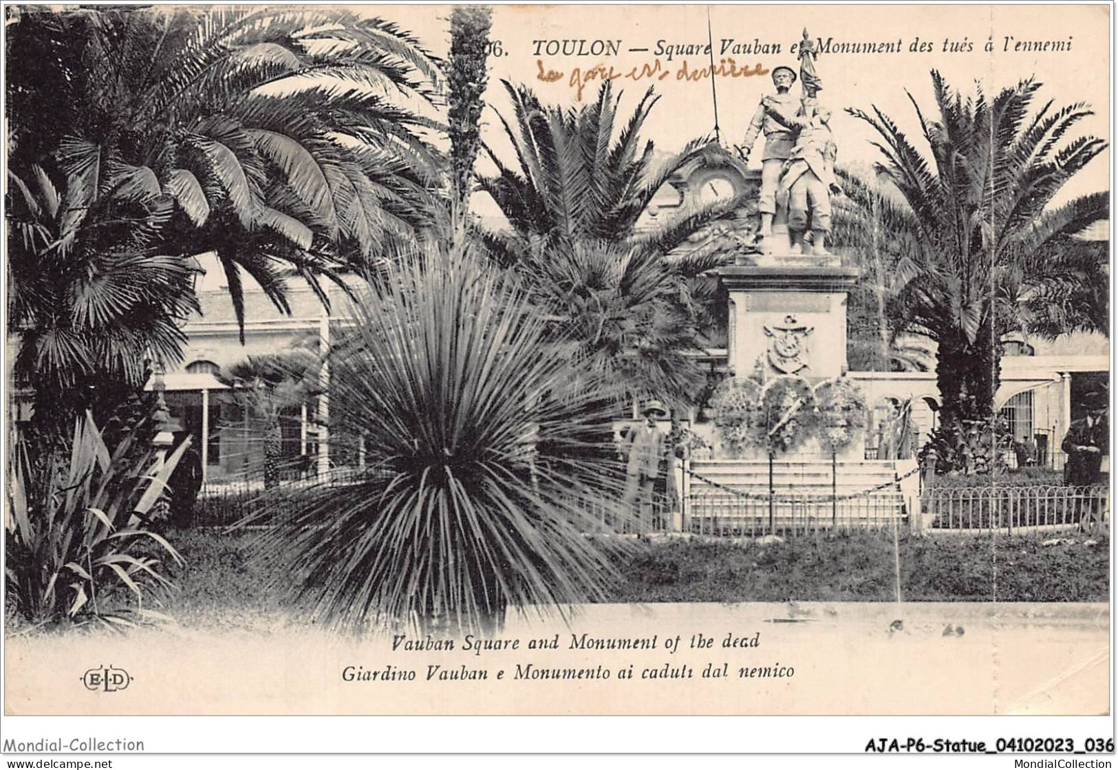 AJAP6-STATUE-0532 - TOULON - Square Vauban Et Monument Des Tués à L'ennemi  - Monumenten
