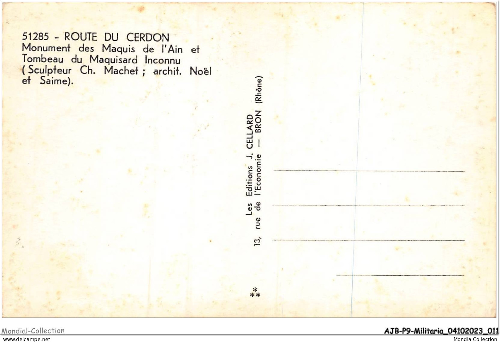 AJBP9-0839 - MILITARIA - Route Du Cerdon - Monument Des Maquis De L'ain Et Tonbeau Du Maquisard Inconnu - Kriegerdenkmal