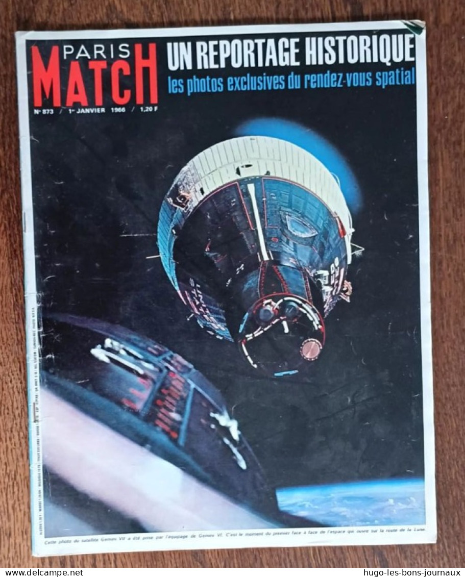 Paris Match N°873_1er Janvier 1966_Un Reportage Historique:les Photos Exclusives Du Rendez-vous Spatiale - People