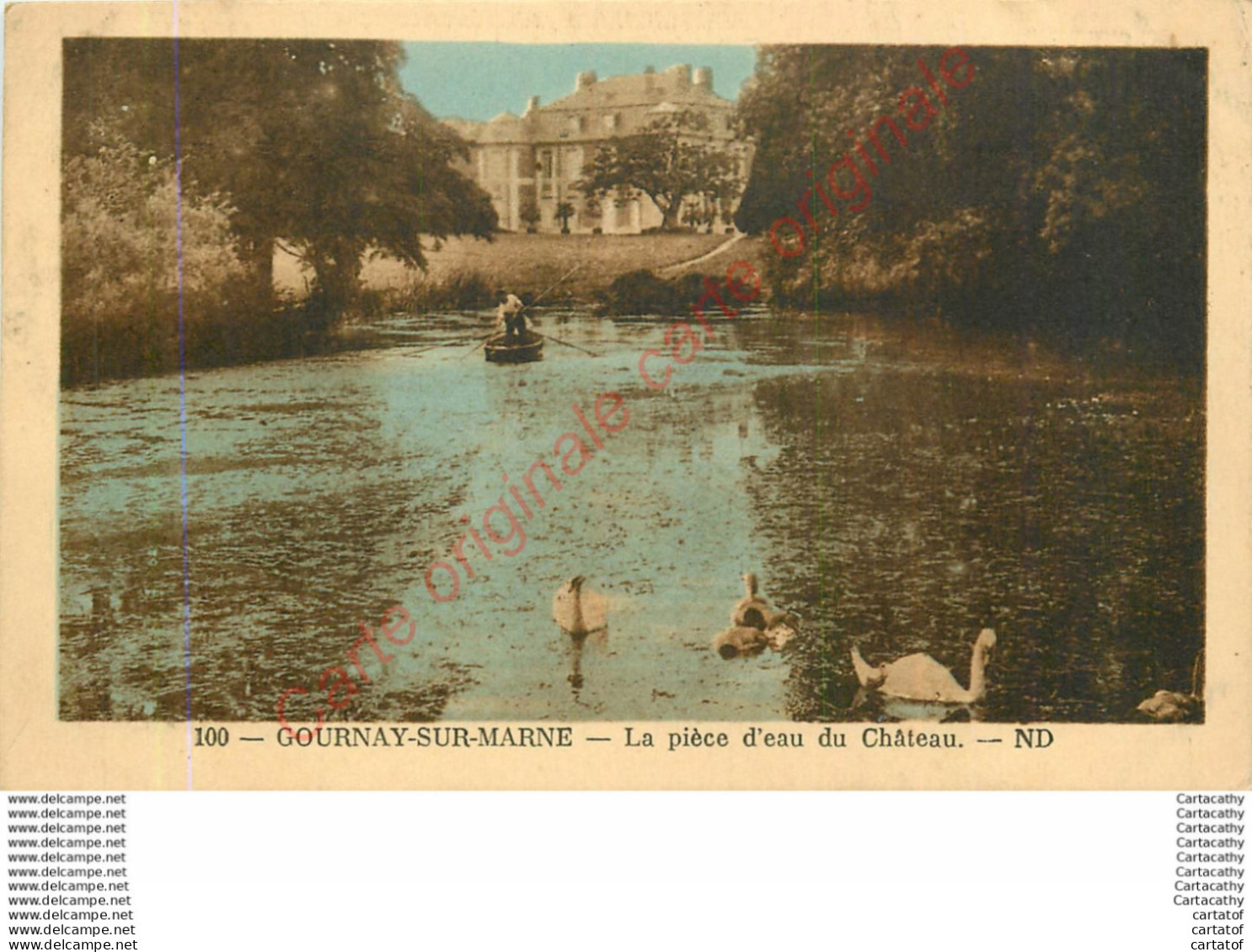 93.  GOURNAY SUR MARNE .  La Pièce D'eau Du Château . - Gournay Sur Marne
