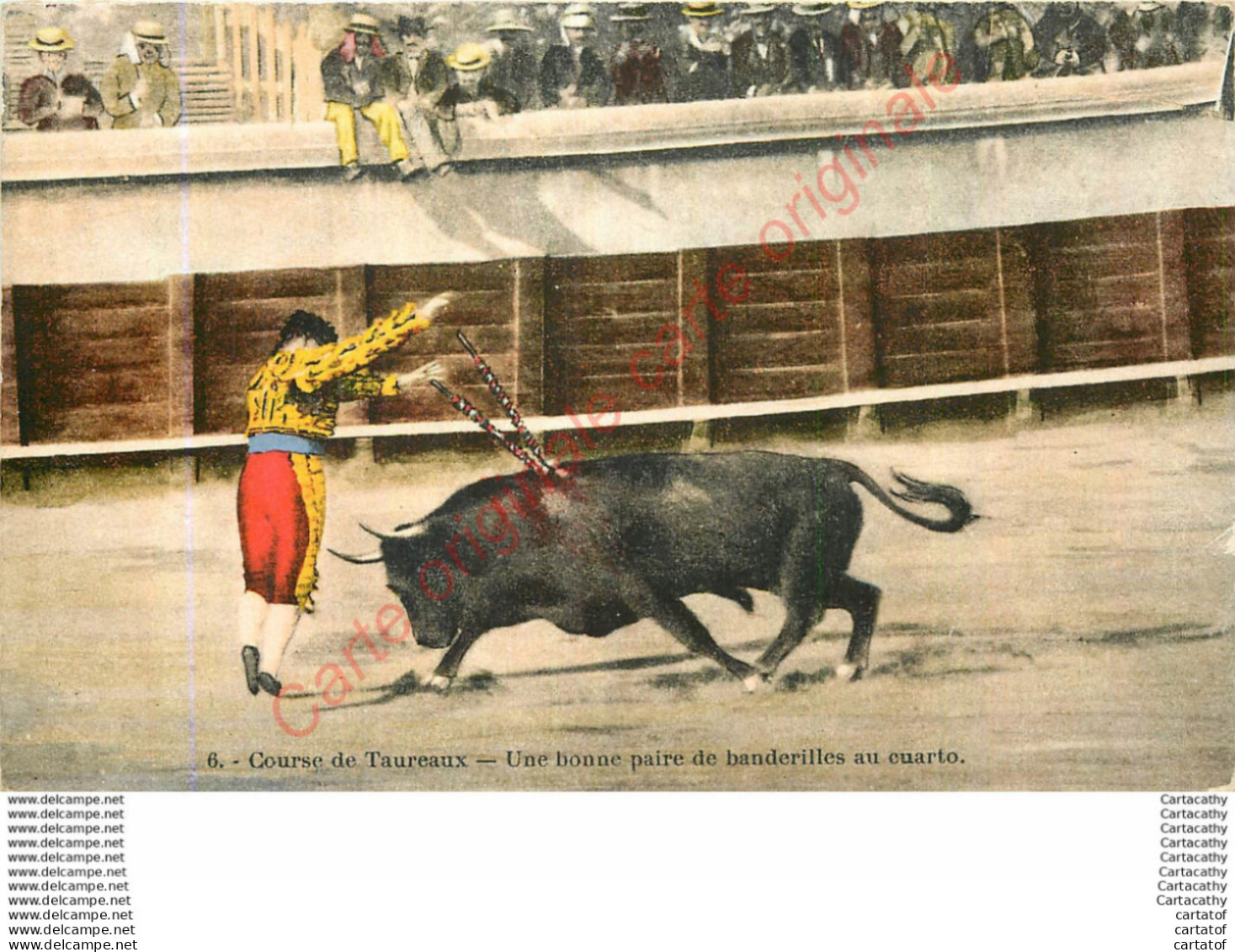 COURSE DE TAUREAUX . Une Bonne Paire De Banderilles Au Cuarto  .  ( Corrida ) . - Corridas