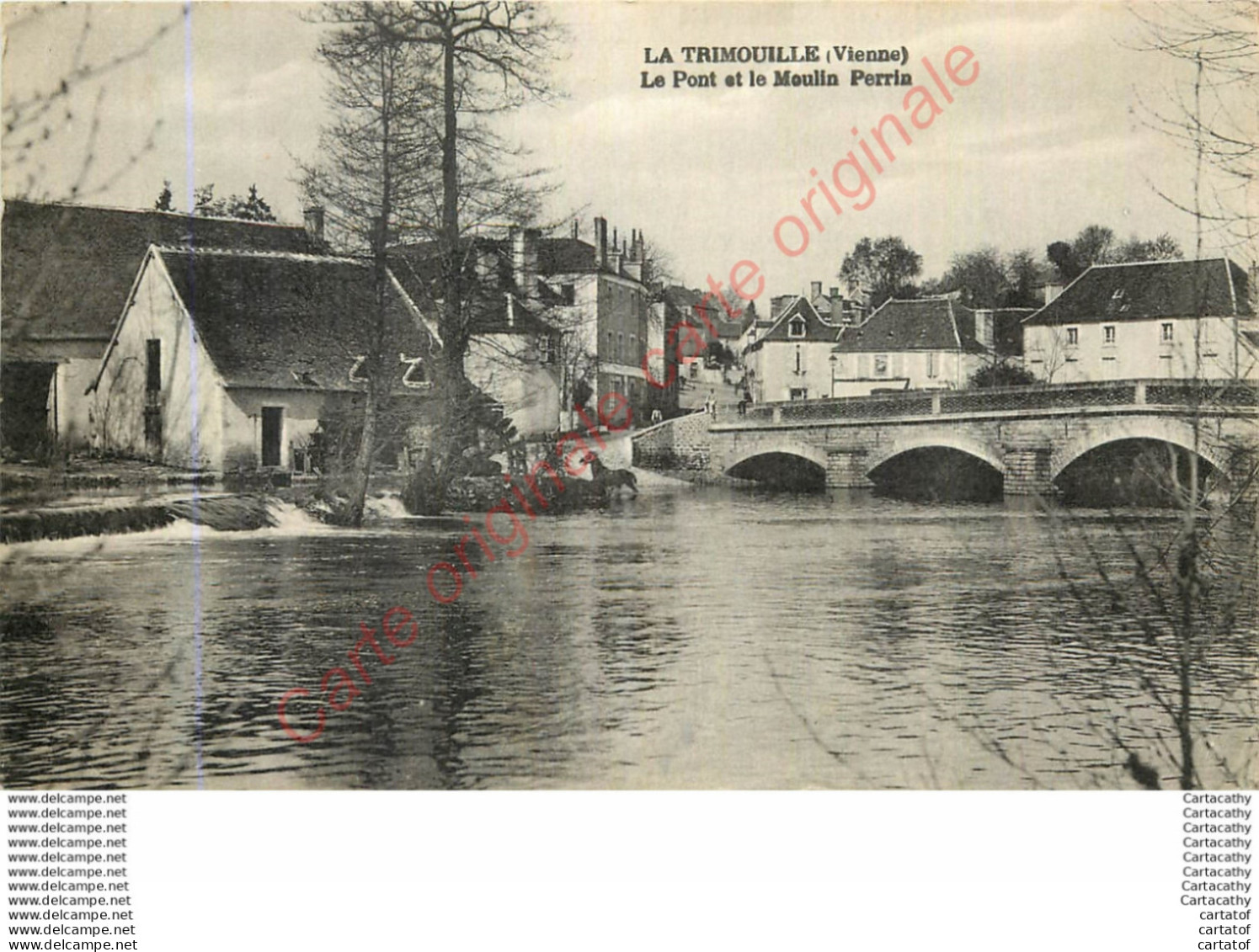 86. LA TRIMOUILLE . Le POnt Et Le Moulin Perrin . - La Trimouille