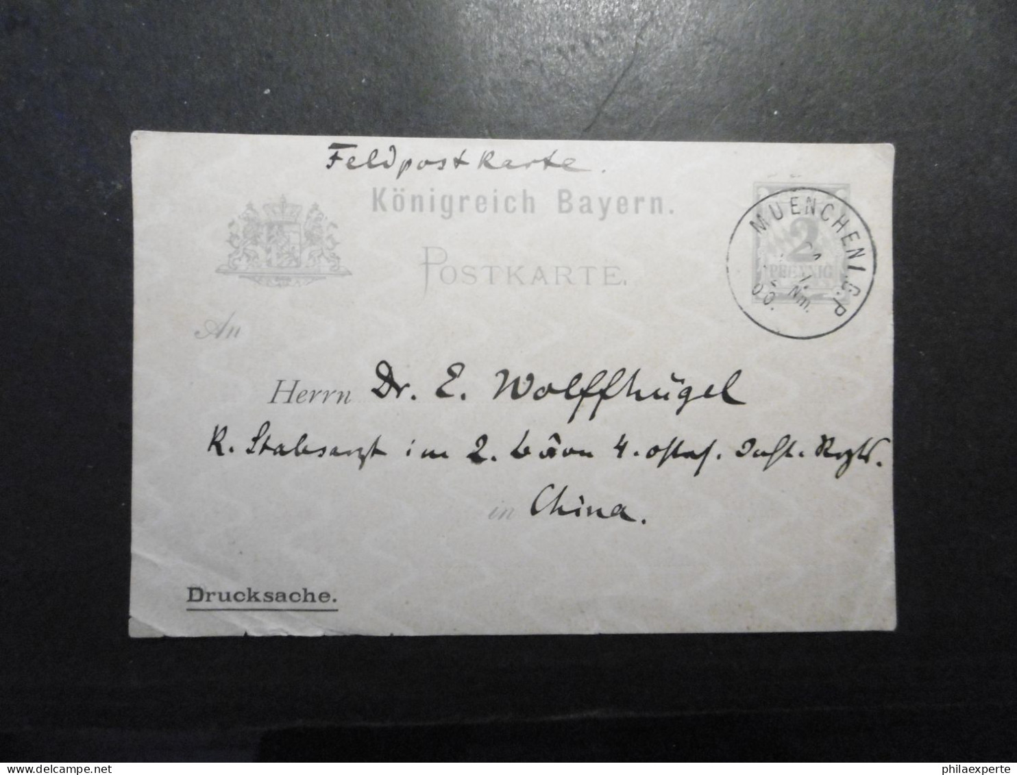 Bayern GA Karte(wie P48) Mit Zudruck Des Kriegsgerichtsrates 1900 An Stabsarzt Wolffhügel In China-seltene Incoming Mail - Storia Postale