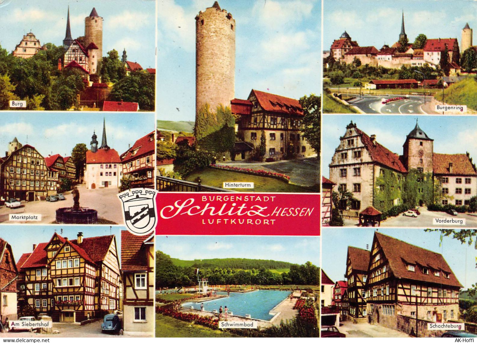 Schlitz Hinterturm Burgenring Marktplatz Vorderburg Schwimmbad Schlitz - Vogelsbergkreis